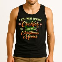 I Just Want To Bake Cookies And Watch Christmas Movies Tank Top