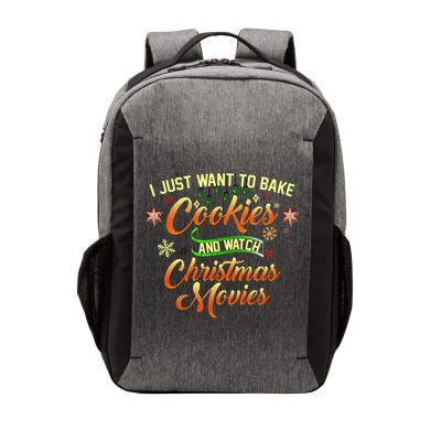 I Just Want To Bake Cookies And Watch Christmas Movies Vector Backpack