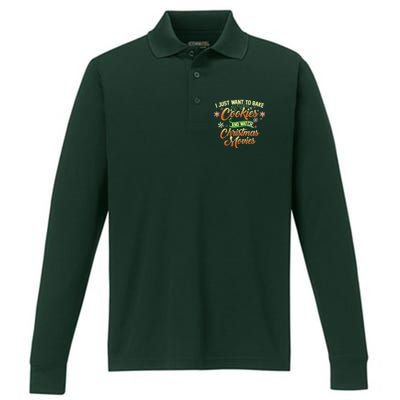 I Just Want To Bake Cookies And Watch Christmas Movies Performance Long Sleeve Polo