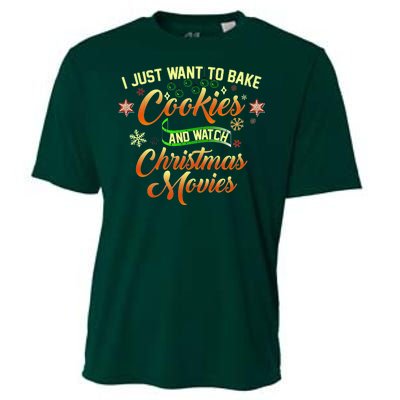 I Just Want To Bake Cookies And Watch Christmas Movies Cooling Performance Crew T-Shirt