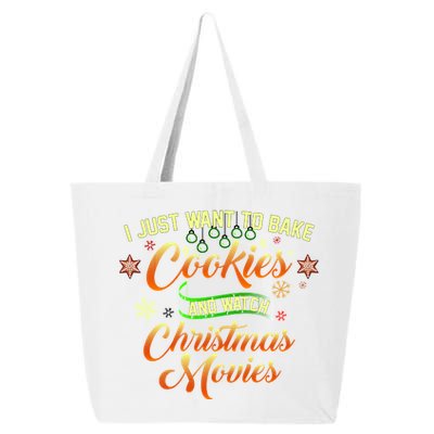 I Just Want To Bake Cookies And Watch Christmas Movies 25L Jumbo Tote