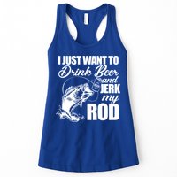 I Just Want To Drink Beer And Jerk My Rod Womens Tank Top