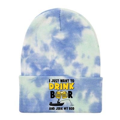 I Just Want to Drink Beer And Jerk My Rod Fishing Tie Dye 12in Knit Beanie