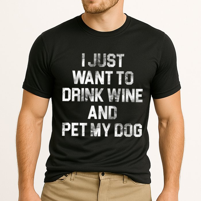 I Just Want To Drink Wine  Performance Shirt