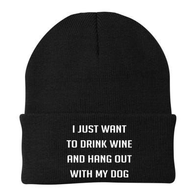 I Just Want To Drink Wine And Hang Out With My Dog Beanie