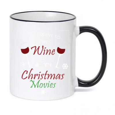 I Just Want To Drink Wine And Watch Christmas Movies 11oz Black Color Changing Mug