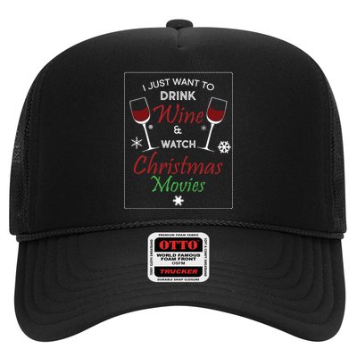 I Just Want To Drink Wine And Watch Christmas Movies Trucker Hat