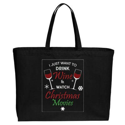 I Just Want To Drink Wine And Watch Christmas Movies Cotton Canvas Jumbo Tote