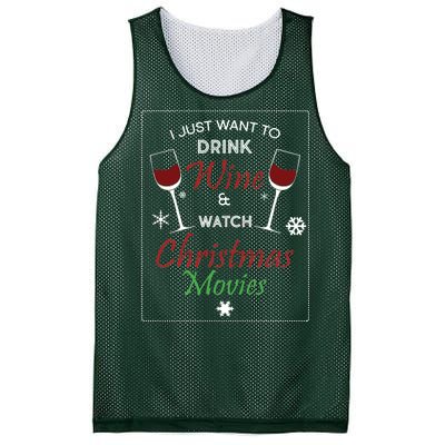 I Just Want To Drink Wine And Watch Christmas Movies Mesh Reversible Basketball Jersey Tank