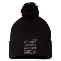 I Just Want To Work In My Garden Pom Pom 12in Knit Beanie