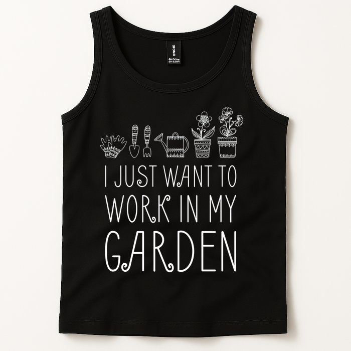 I Just Want To Work In My Garden Tank Top