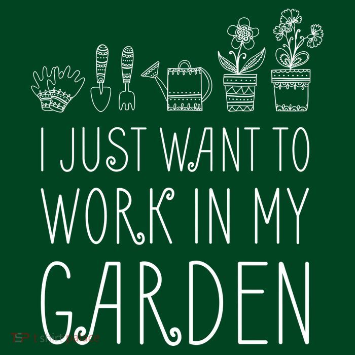 I Just Want To Work In My Garden Button
