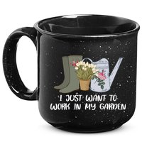 I Just Want To Work On My Garden 15oz Campfire Ceramic Mug