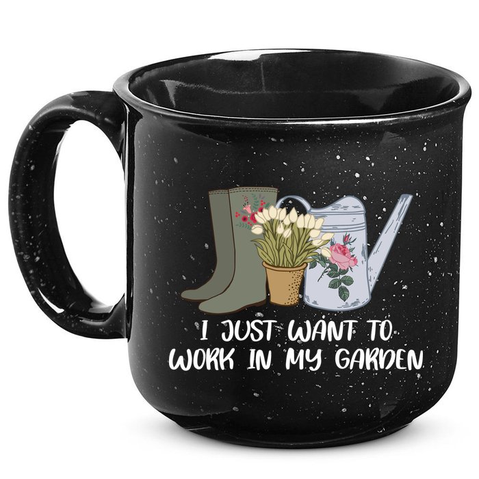 I Just Want To Work On My Garden 15oz Campfire Ceramic Mug