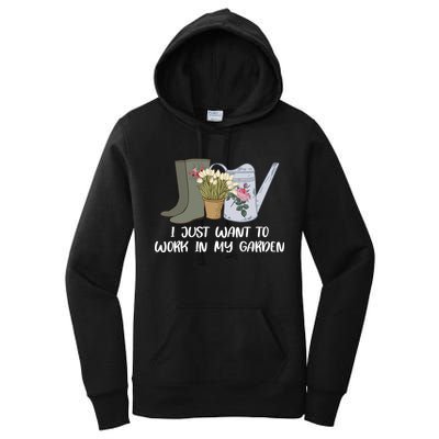I Just Want To Work On My Garden Women's Pullover Hoodie
