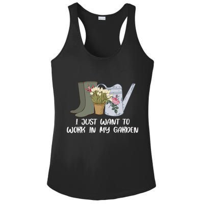 I Just Want To Work On My Garden Ladies PosiCharge Competitor Racerback Tank
