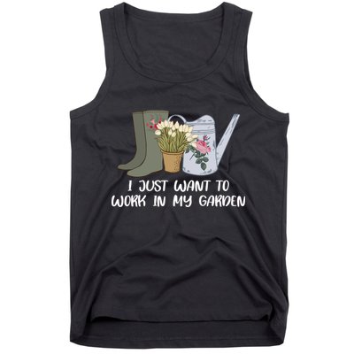 I Just Want To Work On My Garden Tank Top