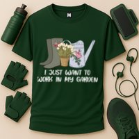 I Just Want To Work On My Garden Performance Shirt