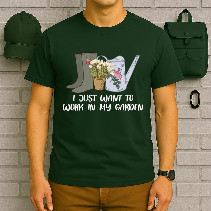 I Just Want To Work On My Garden T-Shirt