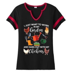 I Just Want Work In My Garden And Hang Out With My Chickens Ladies Halftime Notch Neck Tee