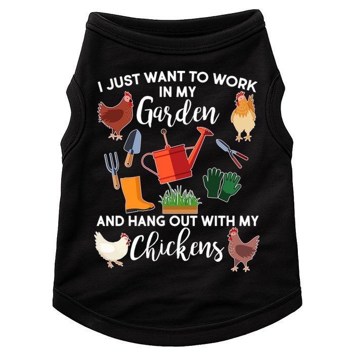 I Just Want Work In My Garden And Hang Out With My Chickens Doggie Tank