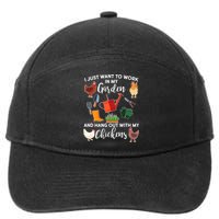 I Just Want Work In My Garden And Hang Out With My Chickens 7-Panel Snapback Hat