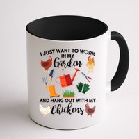 I Just Want Work In My Garden And Hang Out With My Chickens Mug