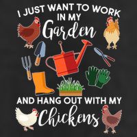 I Just Want Work In My Garden And Hang Out With My Chickens Beanie