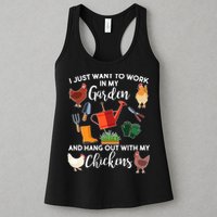 I Just Want Work In My Garden And Hang Out With My Chickens Womens Tank Top