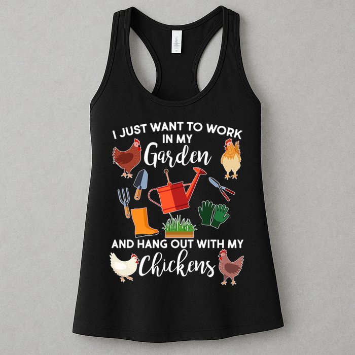 I Just Want Work In My Garden And Hang Out With My Chickens Womens Tank Top