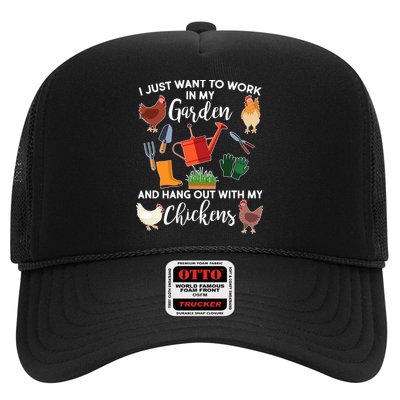 I Just Want Work In My Garden And Hang Out With My Chickens Trucker Hat