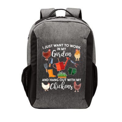 I Just Want Work In My Garden And Hang Out With My Chickens Vector Backpack