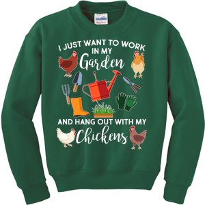 I Just Want Work In My Garden And Hang Out With My Chickens Kids Sweatshirt