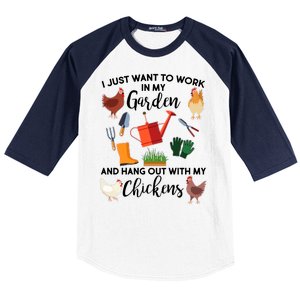 I Just Want Work In My Garden And Hang Out With My Chickens Baseball Sleeve Shirt