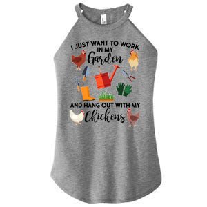 I Just Want Work In My Garden And Hang Out With My Chickens Women's Perfect Tri Rocker Tank