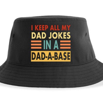 I Keep All My Dad Jokes In A Dad-A-Base Sustainable Bucket Hat