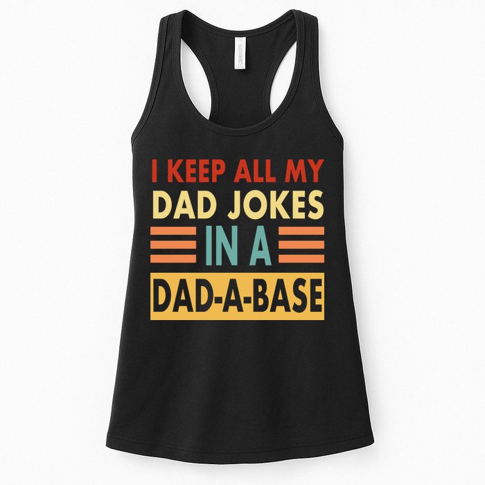 I Keep All My Dad Jokes In A Dad-A-Base Womens Tank Top