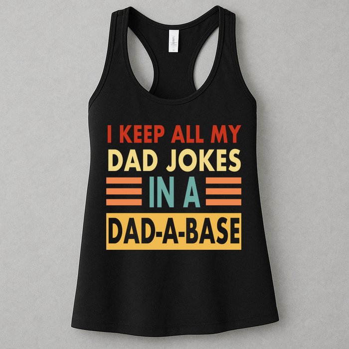 I Keep All My Dad Jokes In A Dad-A-Base Womens Tank Top