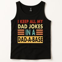 I Keep All My Dad Jokes In A Dad-A-Base Tank Top