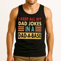 I Keep All My Dad Jokes In A Dad-A-Base Tank Top