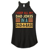 I Keep All My Dad Jokes In A Dad-A-Base Women's Perfect Tri Rocker Tank