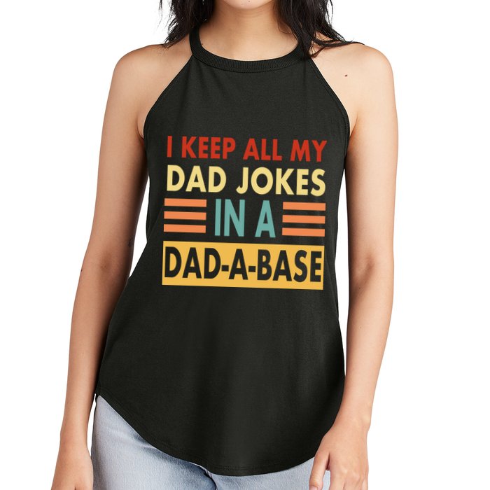 I Keep All My Dad Jokes In A Dad-A-Base Women's Perfect Tri Rocker Tank