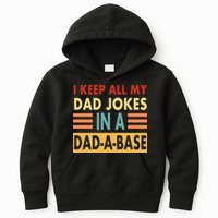 I Keep All My Dad Jokes In A Dad-A-Base Kids Hoodie