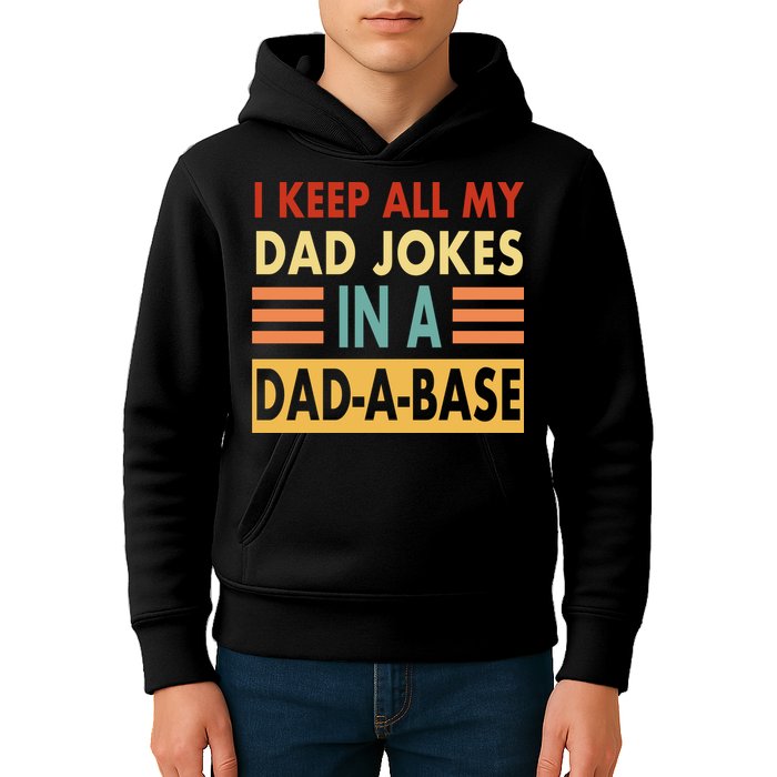 I Keep All My Dad Jokes In A Dad-A-Base Kids Hoodie