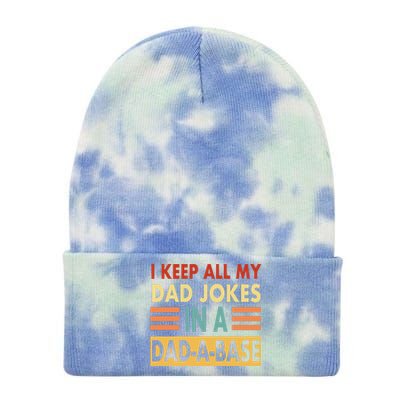 I Keep All My Dad Jokes In A Dad-A-Base Tie Dye 12in Knit Beanie