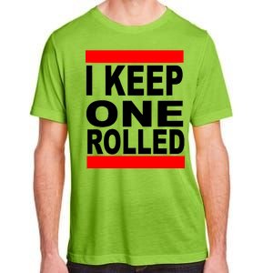 I Keep One Rolled Adult ChromaSoft Performance T-Shirt