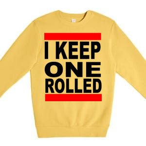 I Keep One Rolled Premium Crewneck Sweatshirt