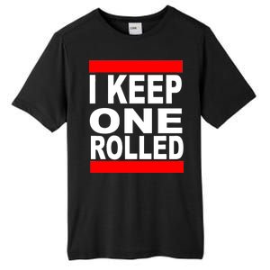 I Keep One Rolled Tall Fusion ChromaSoft Performance T-Shirt