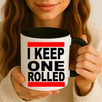 I Keep One Rolled Mug