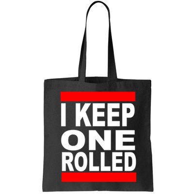 I Keep One Rolled Bag